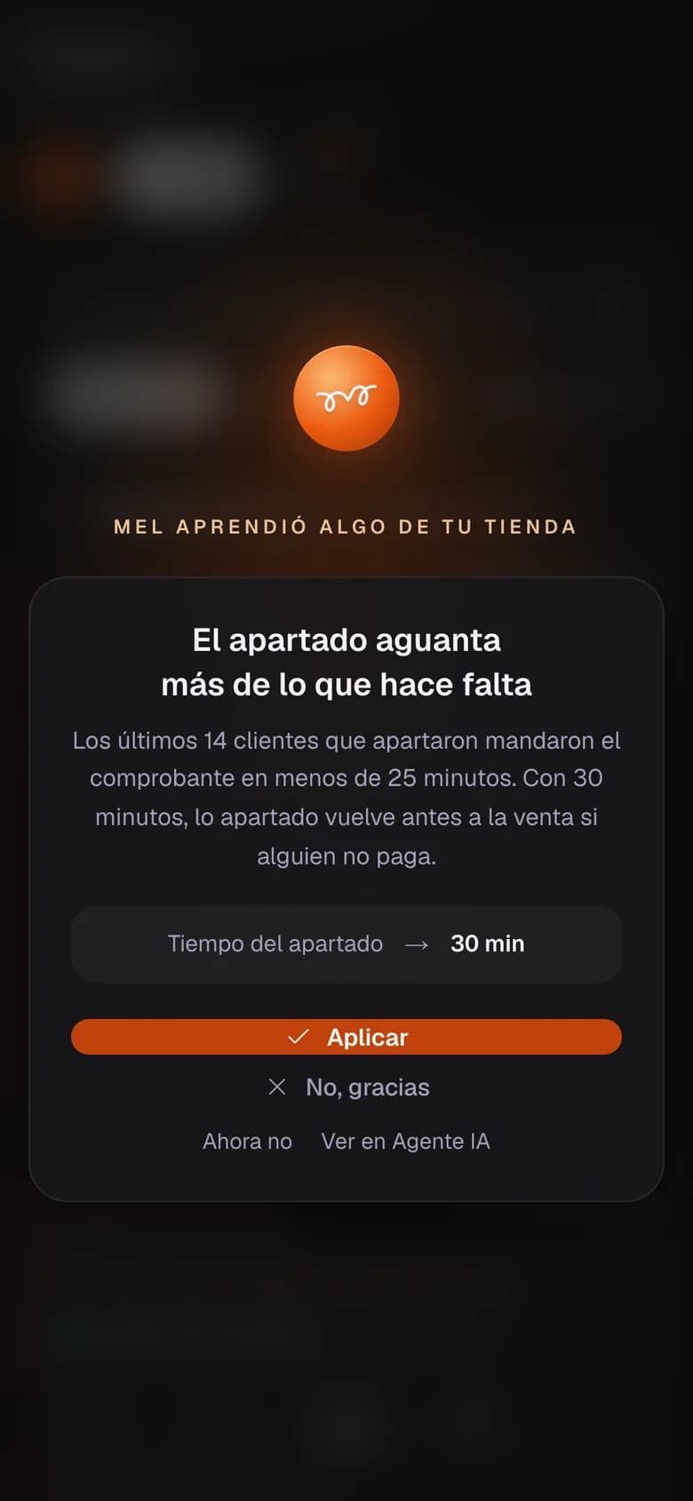 MEL presenta un aprendizaje: el tiempo del apartado puede bajar a 30 minutos, con los botones Aplicar y No, gracias.